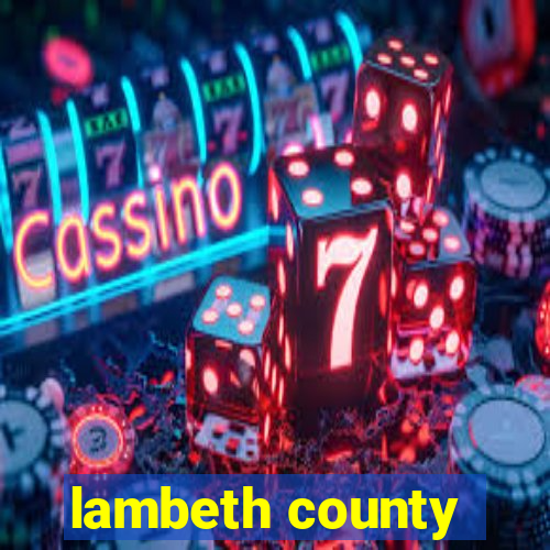 lambeth county